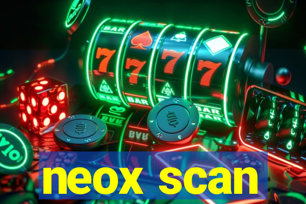 neox scan